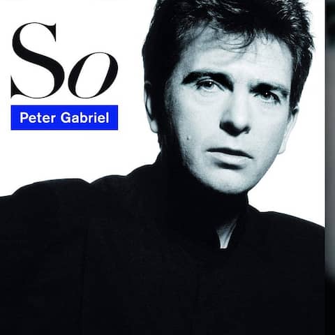 Peter Gabriel - &#034;So&#034;