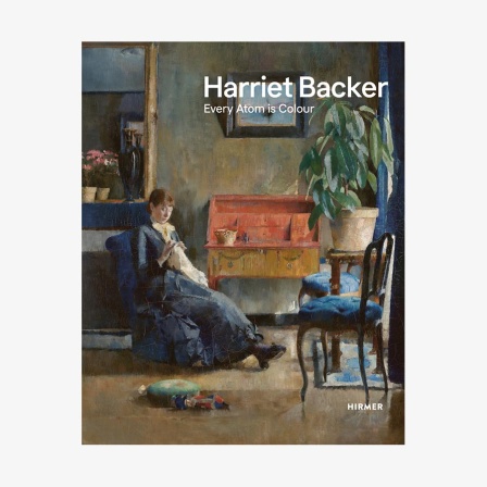 Buch-Cover: Harriet Backer - Every Atom is Colour