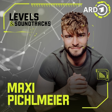 Levels & Soundtracks mit Maxi Pichlmeier | Bild: © Vera Johannsen / Grafik BR