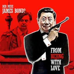 Filmplakat eines James Bond Klassiker mit Xi Jingping als James Bond vor chinesischer Kulisse