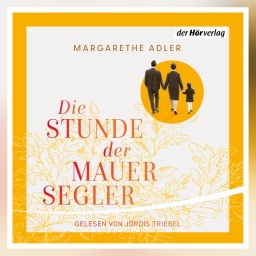 "Die Stunde der Mauersegler" von Margarethe Adler