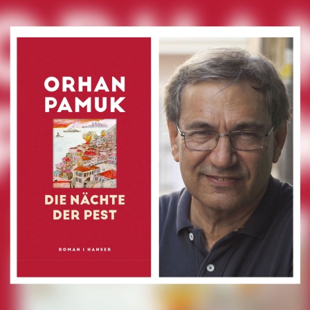 Autor und Buchcover: Orhan Pamuk - Die Nächte der Pest