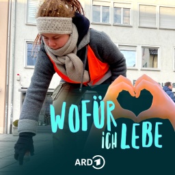 Sophie ist Klimaaktivistin und riskiert auch Geld- und Gefängnisstrafen. Darüber das Logo der Serie: Zwei Hände formen ein Herz, in dessen Mittelpunkt der Schriftzug "Wofür ich lebe" steht.