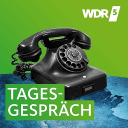 WDR 5 Tagesgespräch