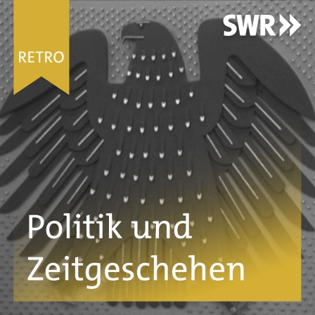 SWR Retro: Politik und Zeitgeschehen