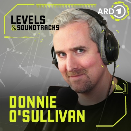 Levels & Soundtracks mit Donnie O'Sullivan | Bild: © Donnie O'Sullivan / Grafik BR