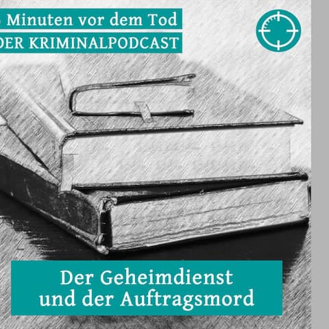 5 Minuten vor dem Tod True Crime Folge 23