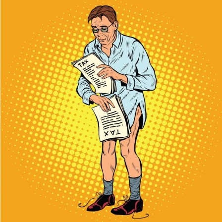 Eine Illustration zeigt einen Mann mit zerknittertem Hemd und ohne Hose, der mit traurigem Blick seine Steuerunterlagen prüft.