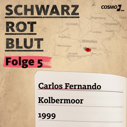  COSMO Podcast "Schwarz Rot Blut"