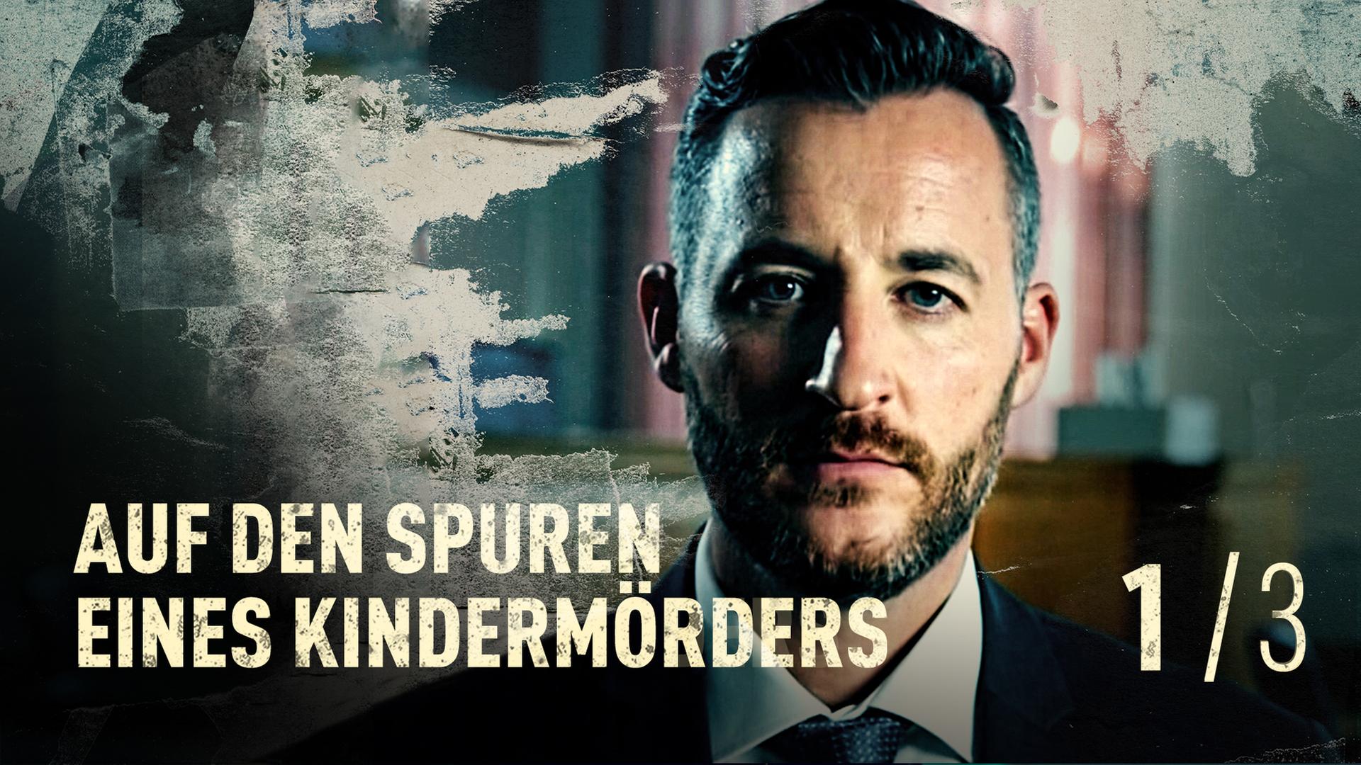 ARD Crime Time: Auf den Spuren eines Kindermörders (S02/E01) | ARD