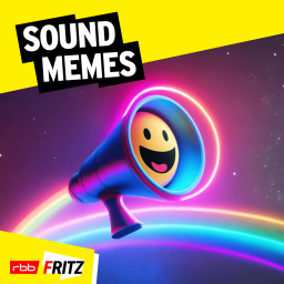 Sound Memes - Der kürzeste Comedy-Podcast der Welt 
