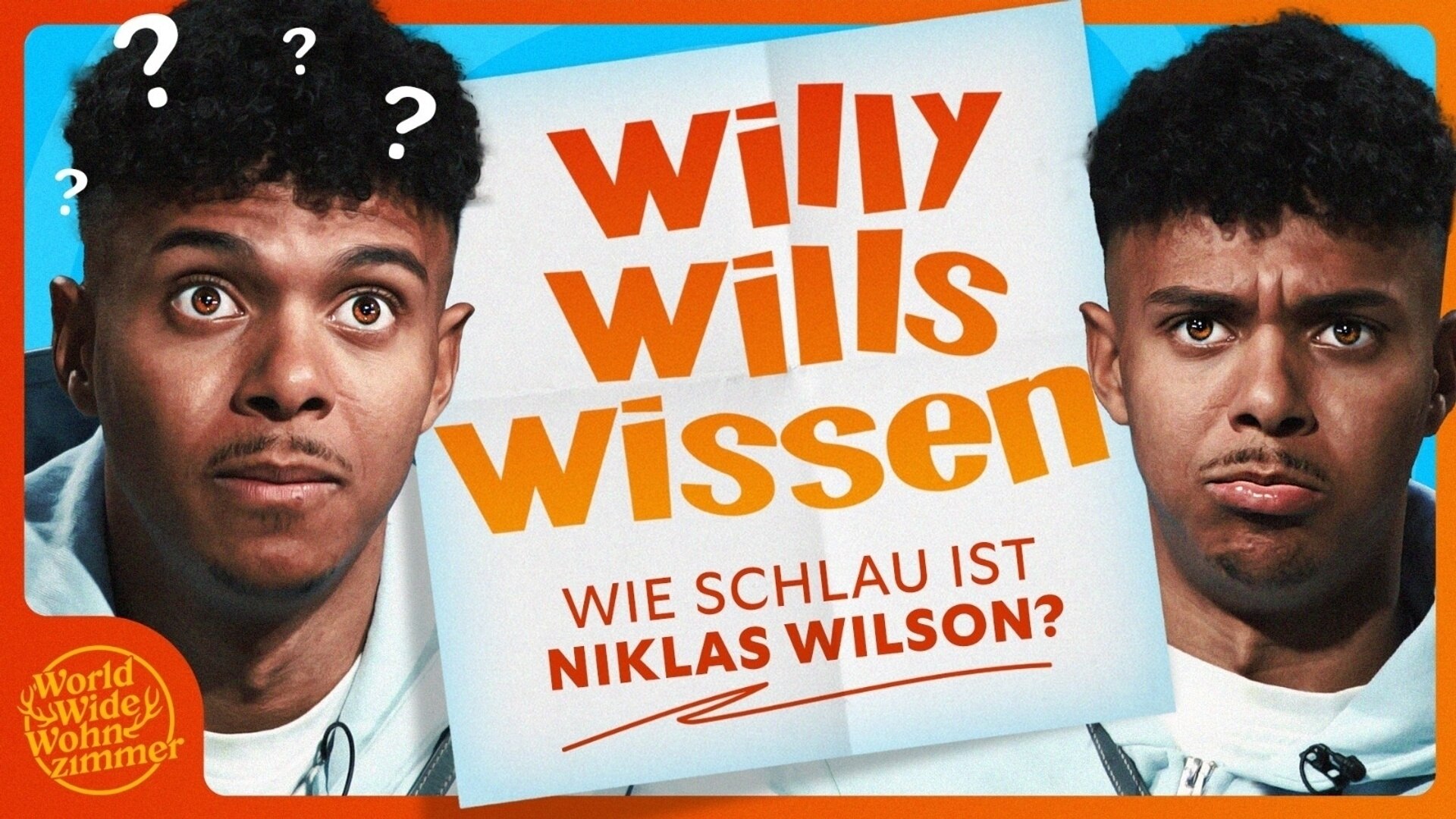 World Wide Wohnzimmer Willy will's wissen! (mit Niklas Wilson Sommer