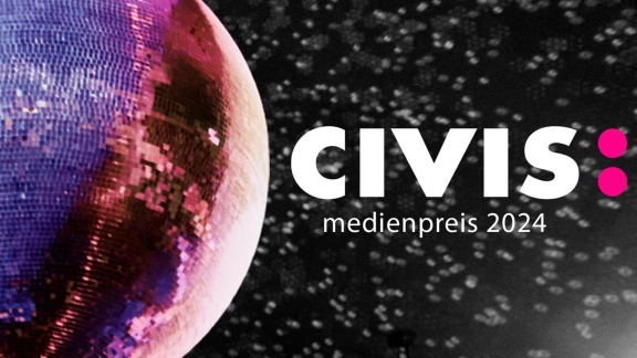 Shows Im Ersten - Civis Medienpreis 2024