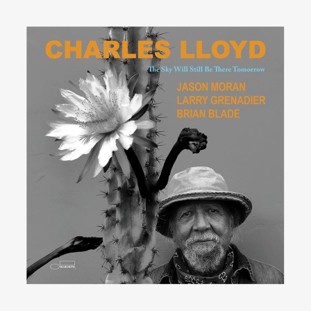 CD-Cover "The Sky Will Still Be There Tomorrow" von Charles Lloyd