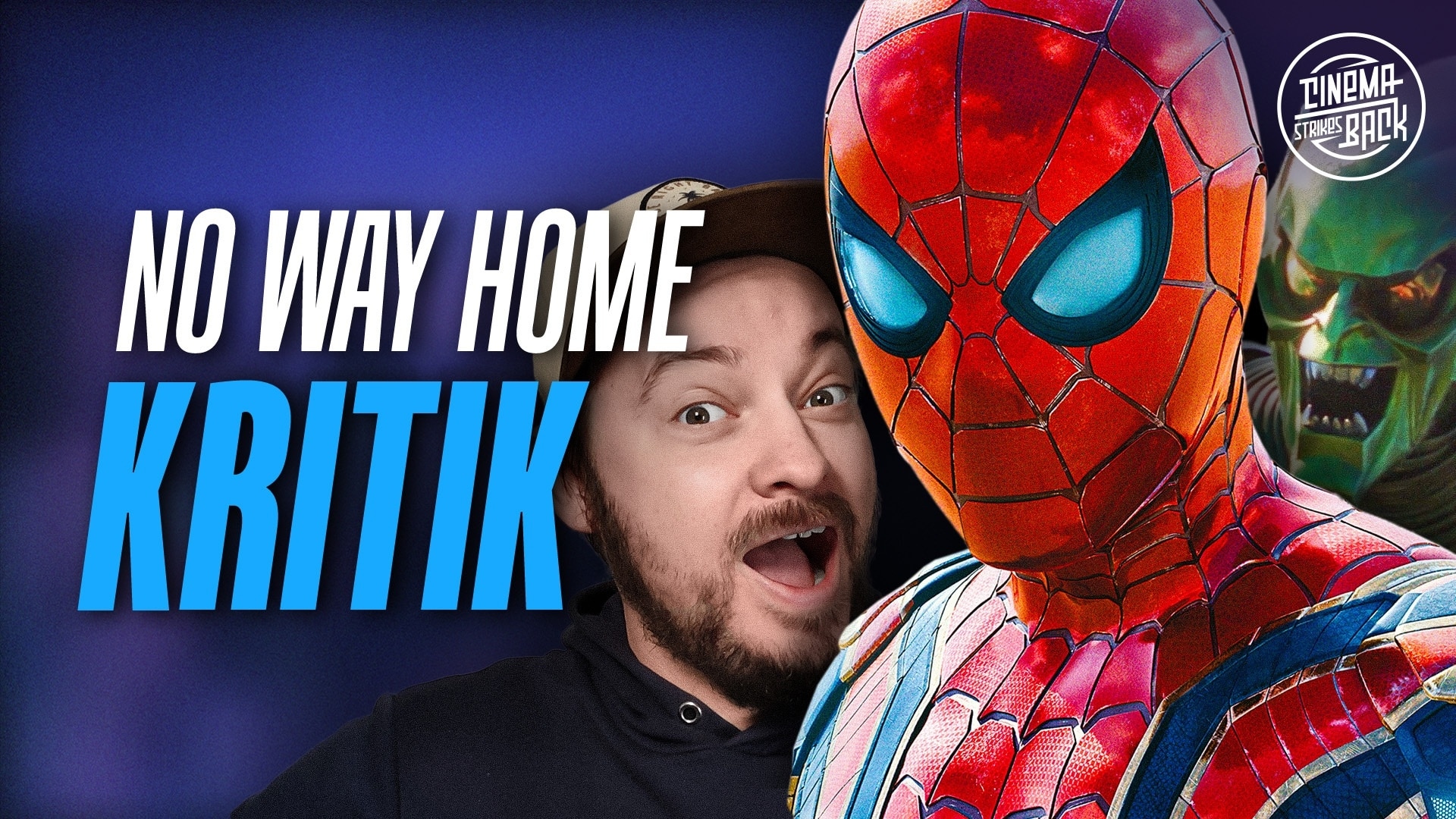 Cinema Strikes Back: Fanservice - der Film: SPIDER-MAN: NO WAY HOME