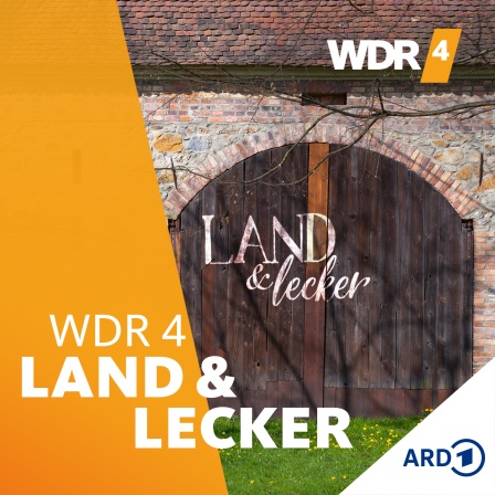 WDR 4 Land und lecker Scheuentor