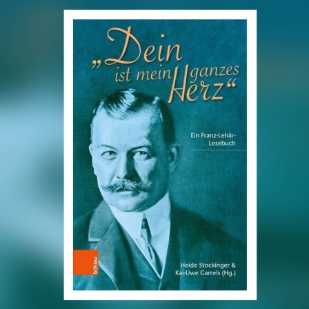 Buch-Cover: Dein ist mein ganzes Herz - Franz Léhar Lesebuch
