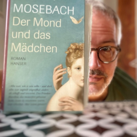 Martin Mosebach - Der Mond und das Mädchen