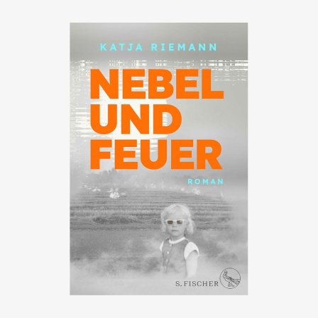 Buchcover: Katja Riemann, "Nebel und Feuer"