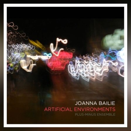 CD-Cover: Joanna Bailie - Artificial Eviroments
