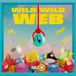 Wild Wild Web | Bild: BR