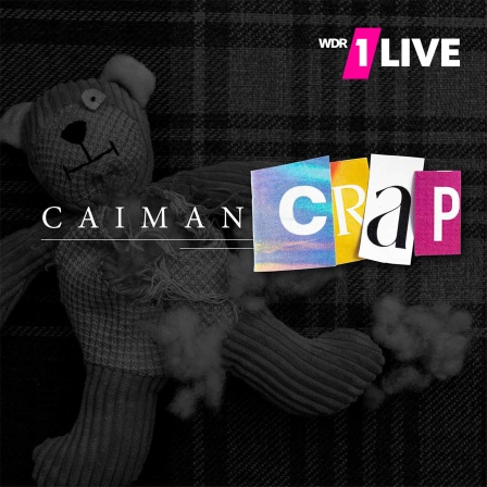 Grafik, ein Teddy Bär im Dunklen, dazu der Schriftzug "CAIMAN CRAP"
