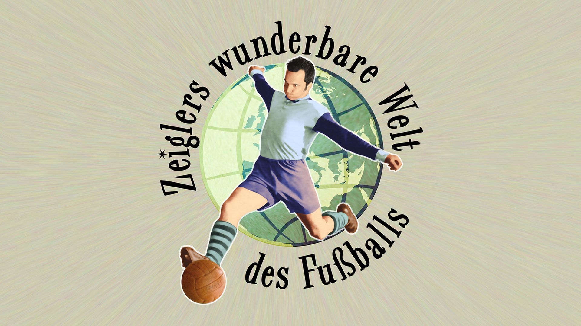 Zeiglers wunderbare Welt des Fußballs Videos der Sendung ARD Mediathek