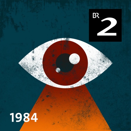 1984 - Hörspiel nach George Orwell
