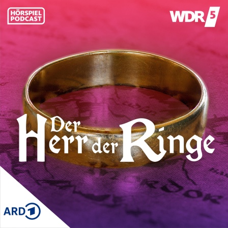 Podcastcover "Der Herr der Ringe": Ein goldener Ring liegt auf einer Karte von Mittelerde, die Karte hat einen rot-lila Farbverlauf. Dazu der Titelschriftzug.
