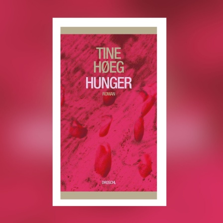 Tine Høeg - Hunger
