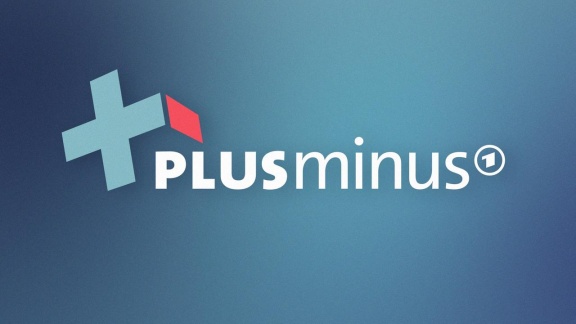 Plusminus - Plusminus Vom 13.09.2023