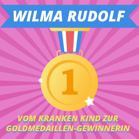 Episodenbild vom MDR TWEENS Podcast Magisches Mikro auf dem eine Goldmedaille abgebildet ist und die Schrift "Wilma Rudolph, vom kranken Kind zur Goldmediallen-Gewinnerin"