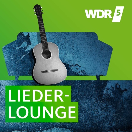 WDR 5 Liederlounge