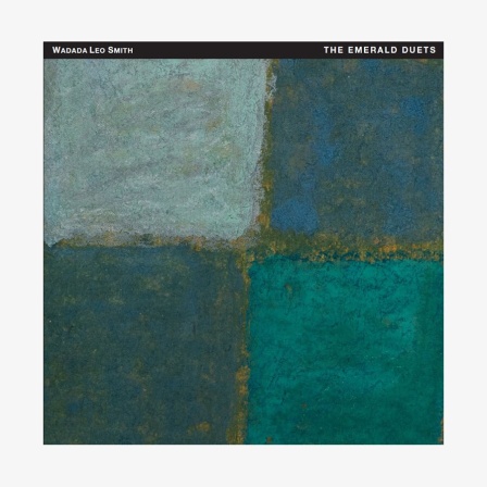 CD-Cover "The Emerald Duets" von Wadada Leo Smith