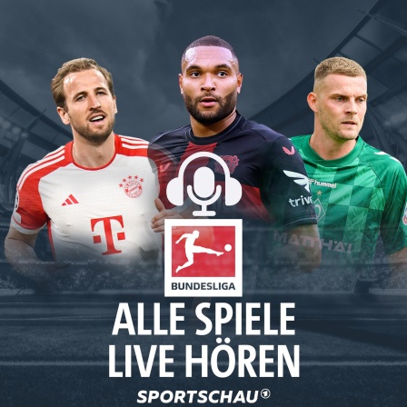 Bundesliga - Alle Spiele live hören