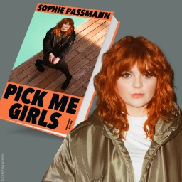 Sophie Passmann - “Pick me girls”