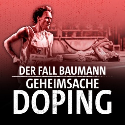 Geheimsache Doping - Der Fall Baumann 