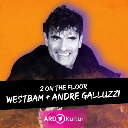 Podcast Episoden-Cover: 2 On The Floor - mit Andre Galluzzi.