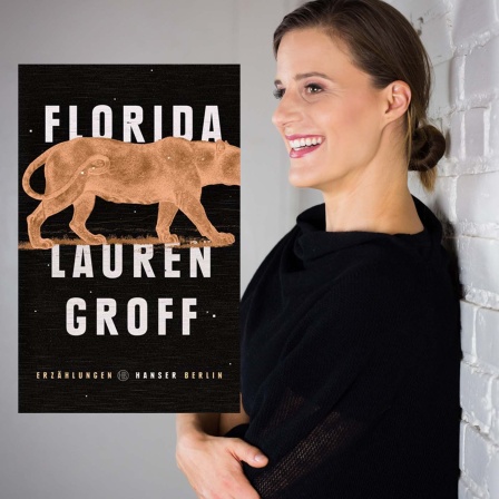 Lauren Groff + Buchcover "Florida"© Kozelsky/Verlag Hanser Berlin