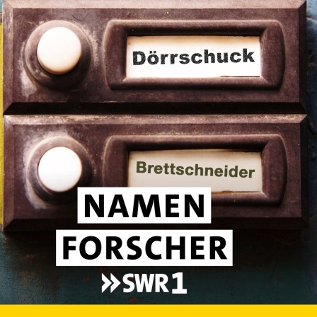 SWR1 Namenforscher