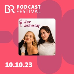 Wine Wednesday auf dem BR Podcastfestival | Bild: BR Podcastfestival