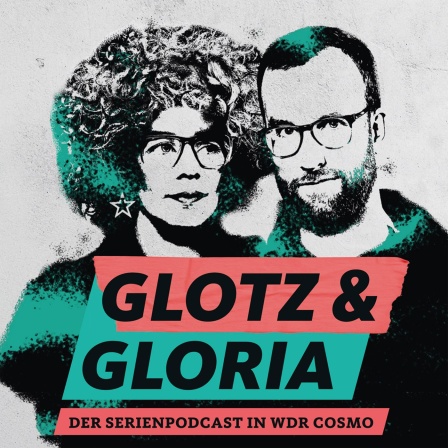 COSMO Glotz und Gloria