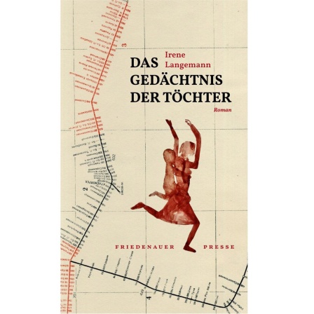 Buchcover: "Das Gedächtnis der Töchter" von Irene Langemann 