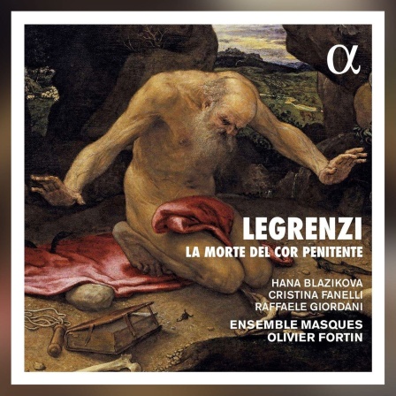 Sündige Musik: Giovanni Legrenzis "La Morte del cor penitente"