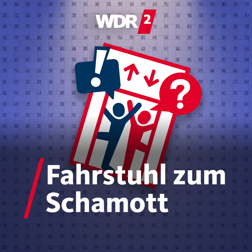WDR 2 Fahrstuhl zum Schamott · Fahrstuhl zum Schamott 