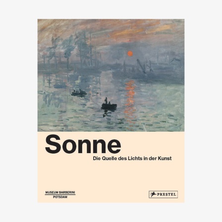 Cover: Sonne - Die Quelle des Lichts in der Kunst