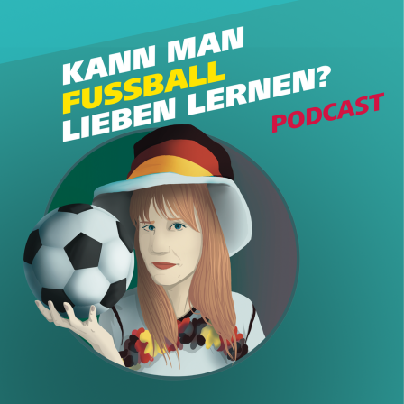 Covergrafik zur Podcast-Folge von "Meine Challenge": Kann man Fußball lieben lernen? Die Illustration zeigt eine junge Frau in voller Fußball-Fan-Montur und in Deutschlandfarben gekleidet. Sie hält einen Fußball in der Hand und blickt zweifelnd nach vorne. Darüber steht der Schriftzug "Kann man Fußball lieben lernen?"