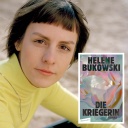 Porträt und Buchcover_Helene Bukowski "Die Kriegerin"_foto: Picture Alliance/Aufbau Verlag