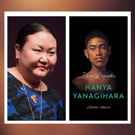 Die Schriftstellerin Hanya Yanagihara und das Cover zu ihrem Roman &#034;Zum Paradies&#034;