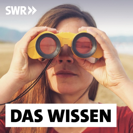 Podcast-Cover von &#034;Das Wissen&#034;: Frau schaut durch Fernglas